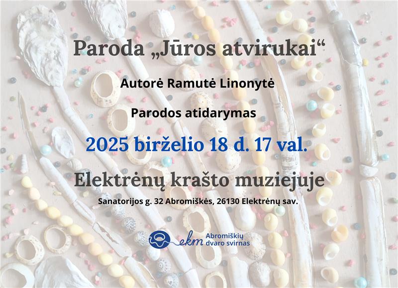 Parodos „Jūros atvirukai“ atidarymas